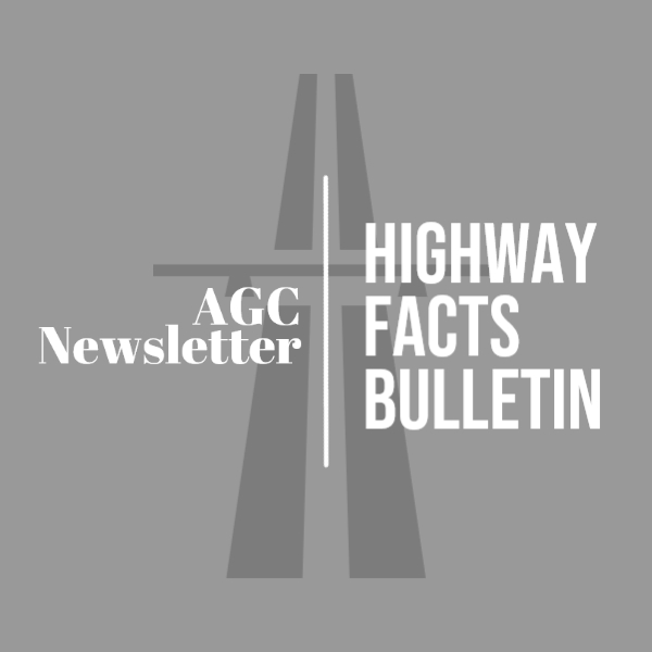 AGC Highway Facts Bulletin