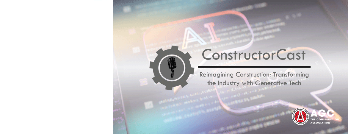 New ConstructorCast: Generative AI in Construction